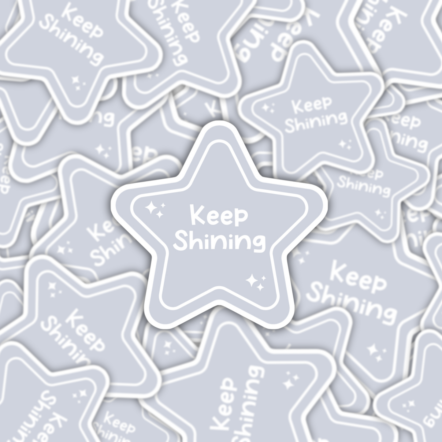 Keep Shining Sticker