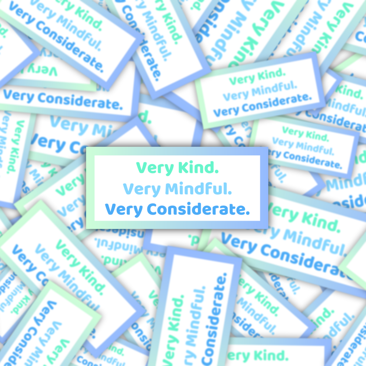 Very Kind Sticker