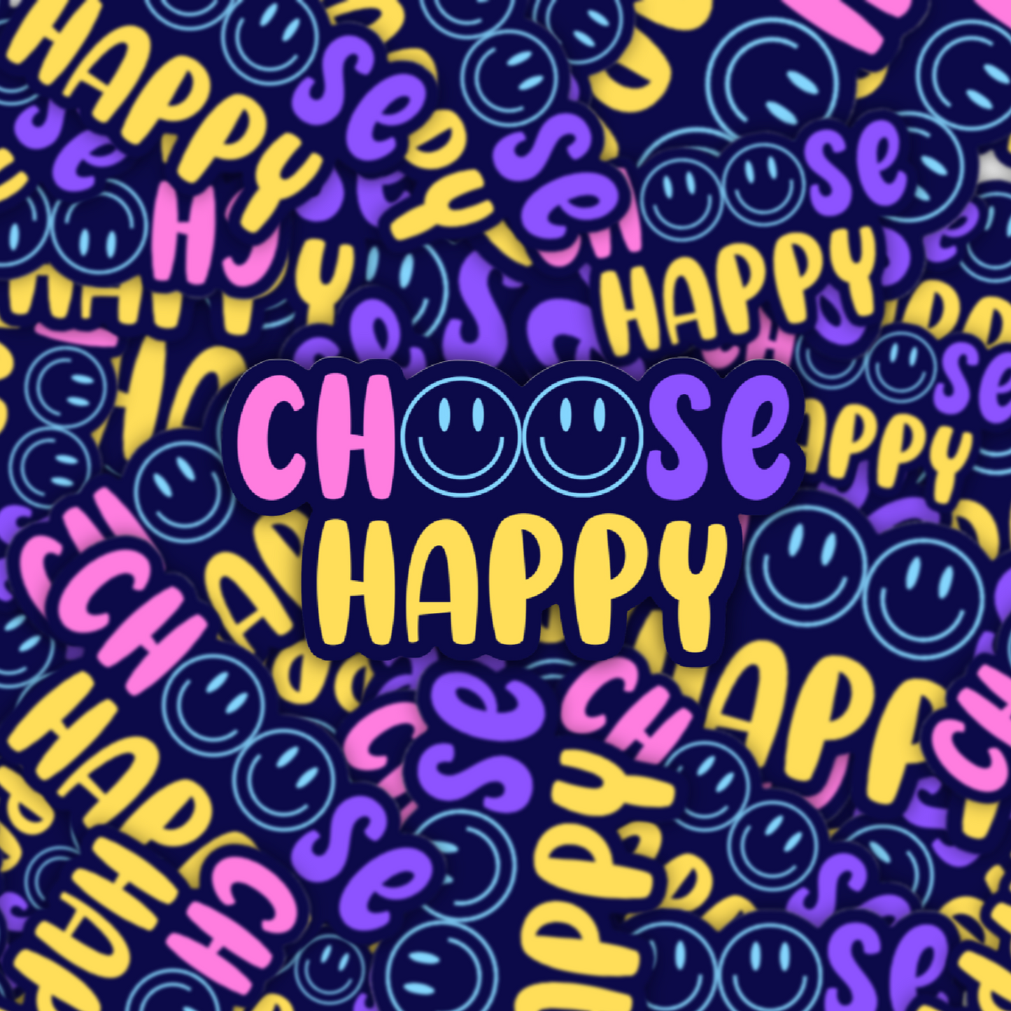 Choose Happy Sticker