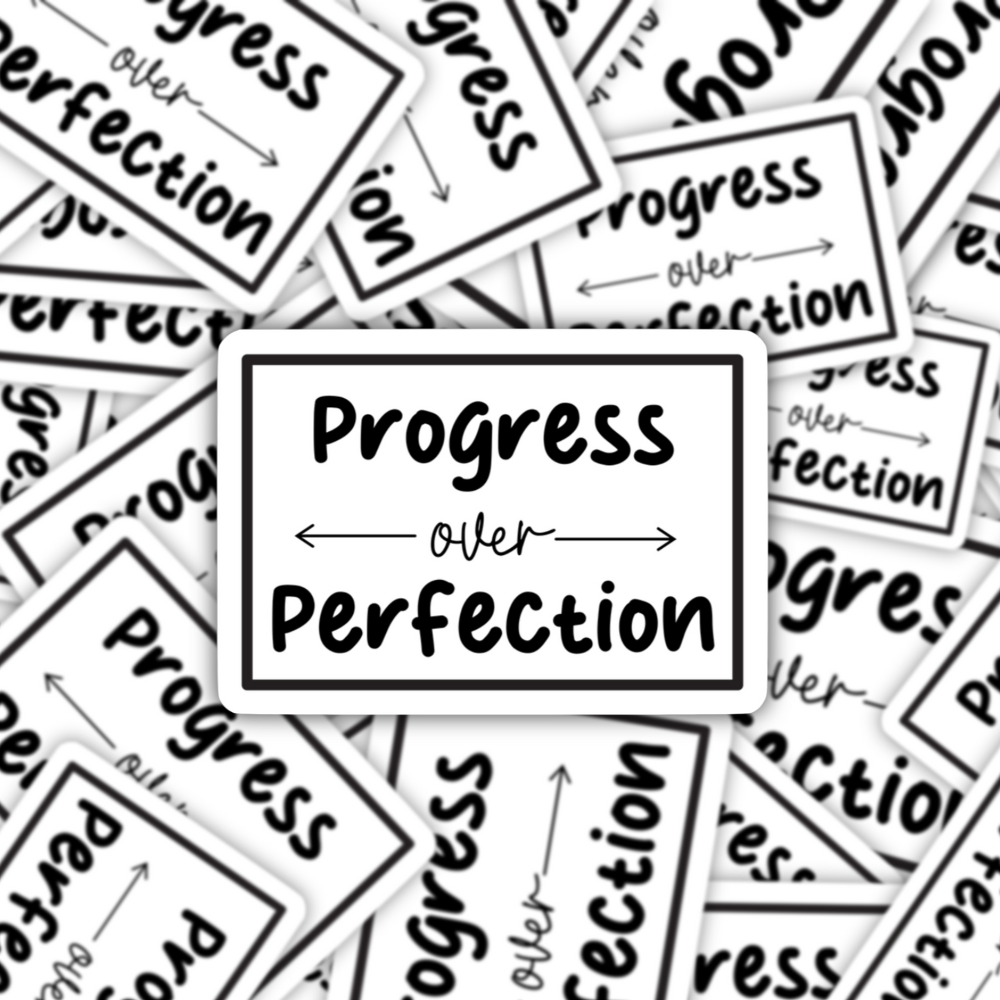 Progress over Perfection Sticker