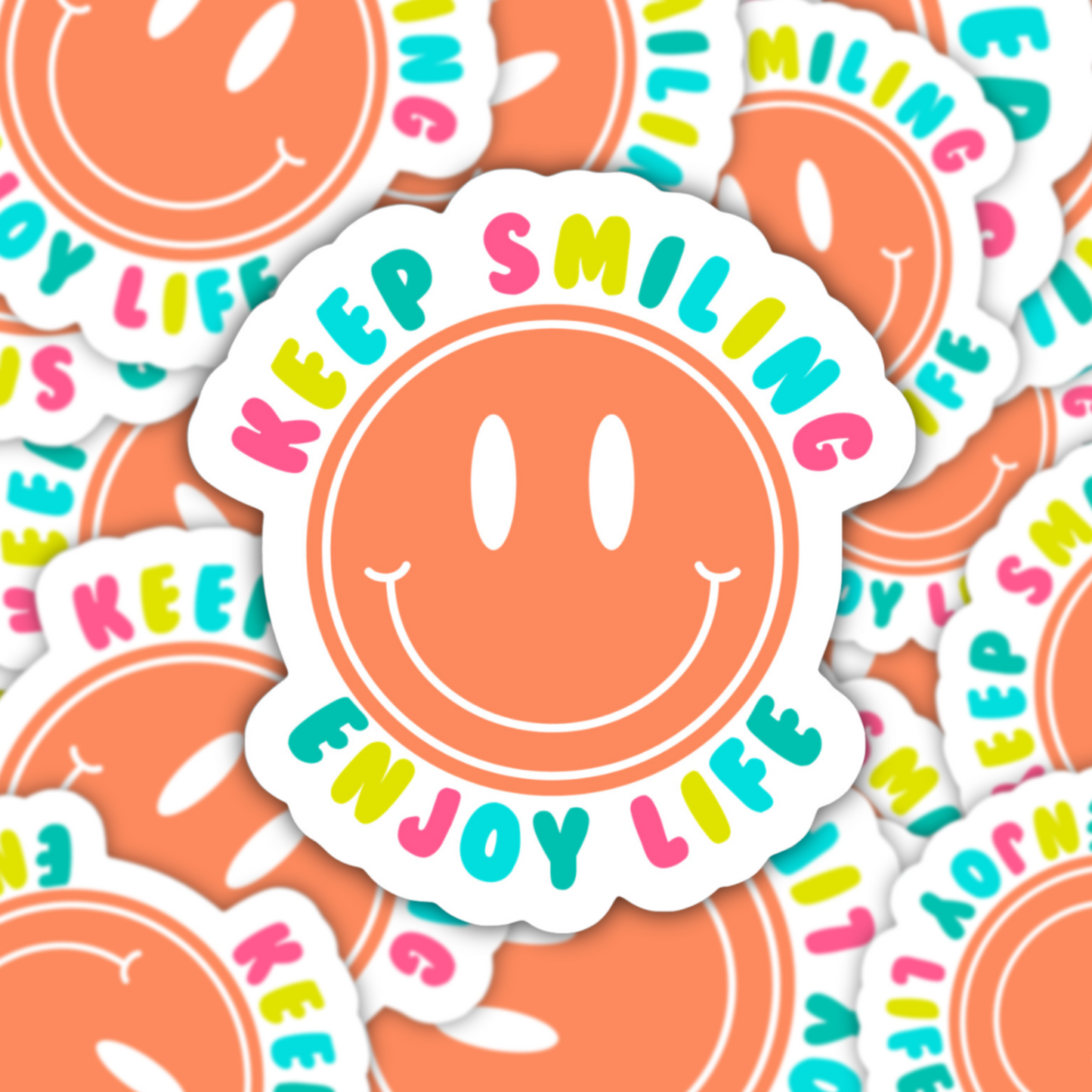 Keep Smiling Sticker