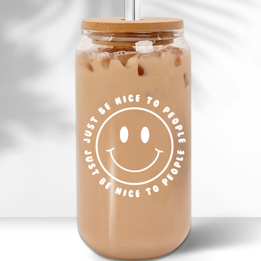 Just Be Nice Glass Cup